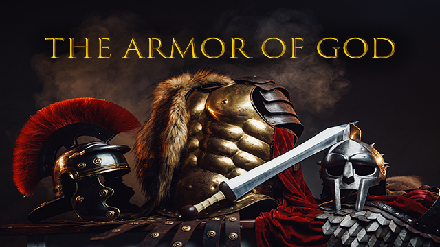 The Armor of God