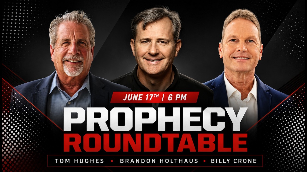 Prophecy Night Roundtable | Brandon Holthaus & Tom Hughes on June 17, 2026