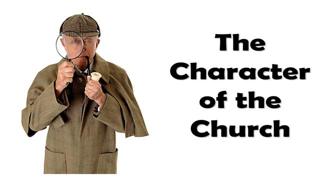 The Character of The Church