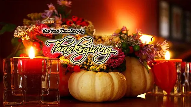 The True Meaning of Thanksgiving